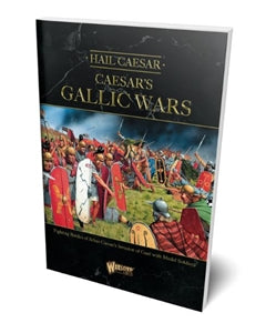 Hail Caesar 2E: Caesar's Gallic Wars