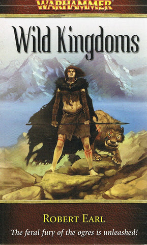 Warhammer Chronicles Florin & Lorenzo Book 2: Wild Kingdoms (PB)