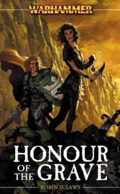 Warhammer Chronicles Angelika Fleischer Book 1: Honour of the Grave (PB)