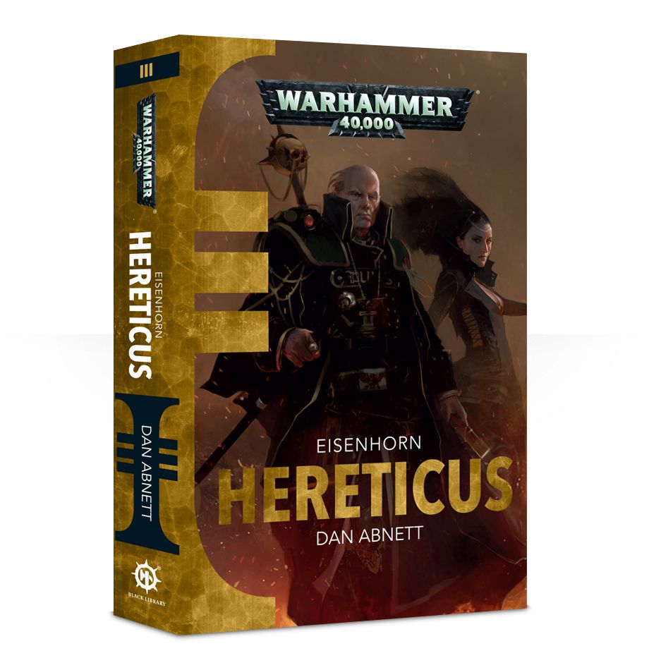 Eisenhorn Book 3: Hereticus (PB)