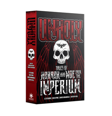 Warhammer Horror: Unholy: Tales of Horror and Woe from the Imperium PB