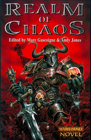 Warhammer Chronicles Anthology: Realm of Chaos (PB)