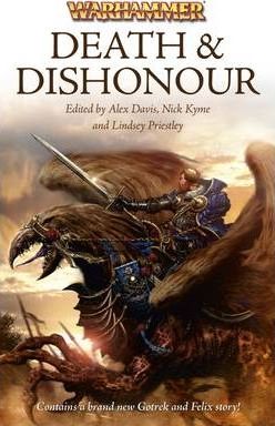 Warhammer Chronicles Anthology: Death & Dishonour (PB)