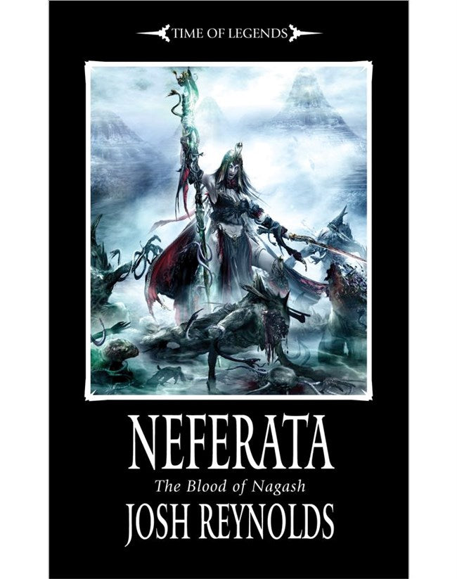 Warhammer Time of Legends Blood of Nagash Book 1: Neferata (PB)