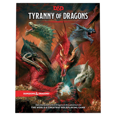 D&D: Tyranny of Dragons