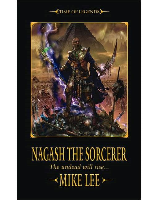 Warhammer Time of Legends Nagash Book 1: Nagash the Sorcerer (PB)