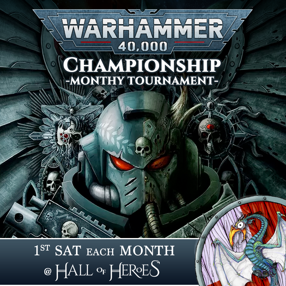 Warhammer 40000 2024 Championship Monthly Tournament