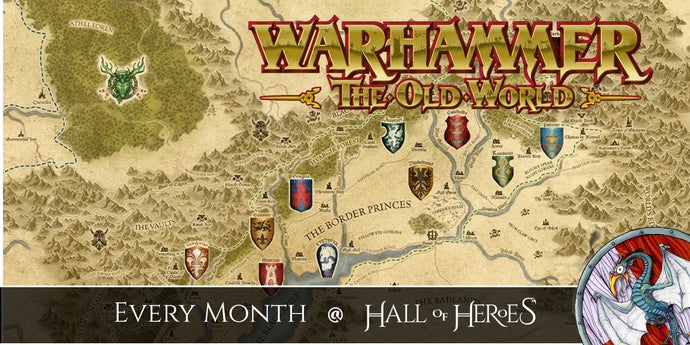 Warhammer The Old World Monthly Tournament