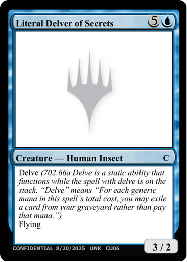 Literal Delver of Secrets [Unknown Event]