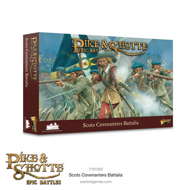 Pike & Shotte Epic Battles: Scots Covenanter Battalia