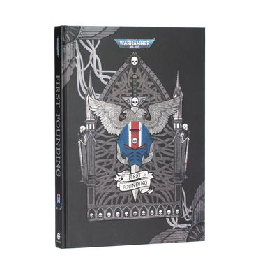 Warhammer 40000: The First Founding HB