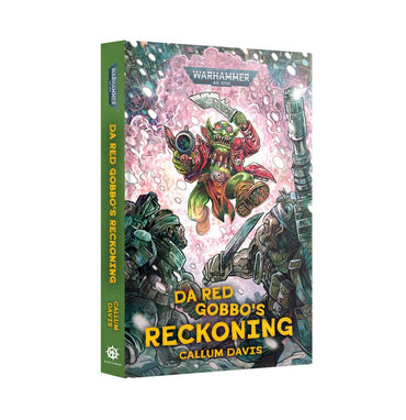 Warhammer 40000: Da Red Gobbo's Reckoning (HB)