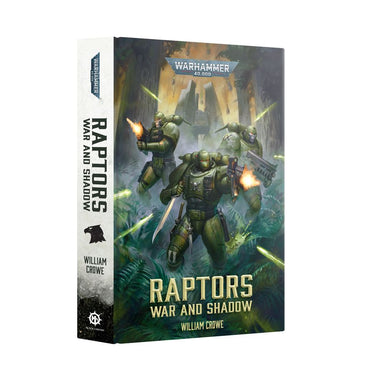 Warhammer 40000: Raptors War and Shadow (HB)