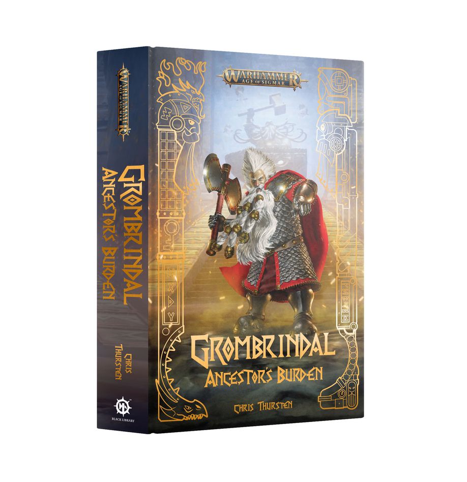 Warhammer Age of Sigmar: Grombrindal: Ancestor's Burden HB