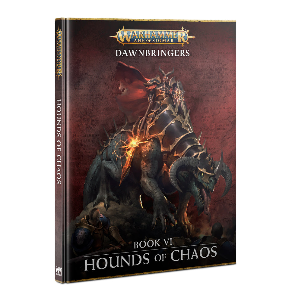 Warhammer Age of Sigmar: Dawnbringers Book 6: Hounds of Chaos