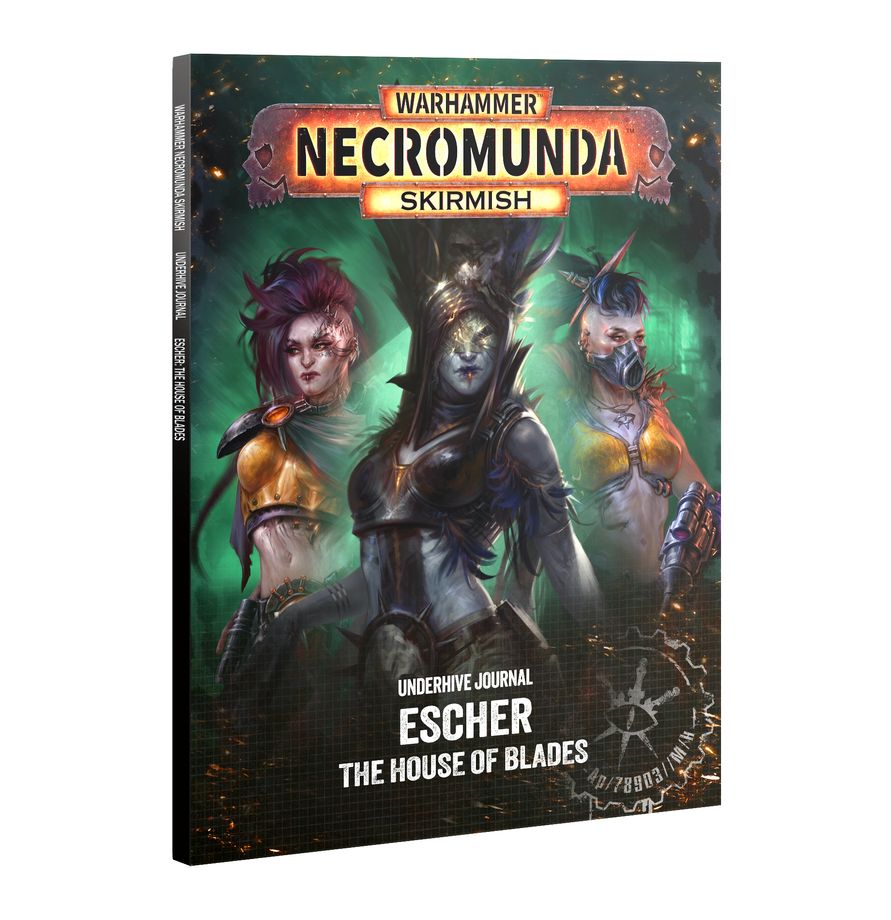 Necromunda: Under Hive Journal: Escher House of Blades