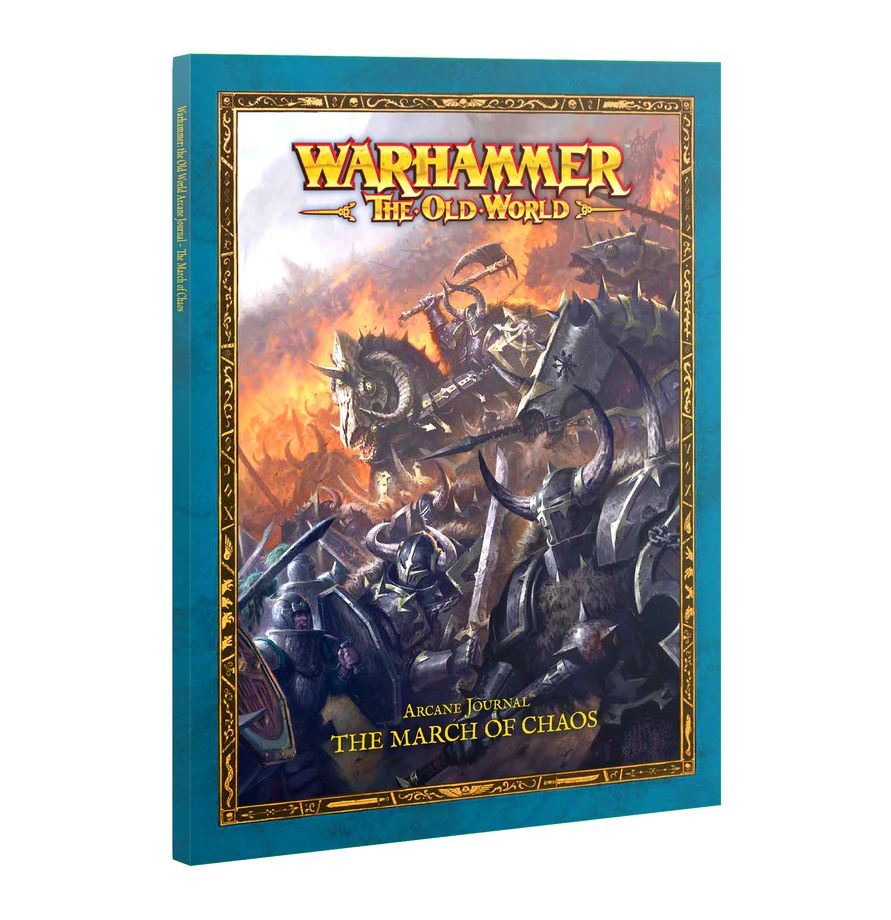Warhammer The Old World: Arcane Journal: The March of Chaos