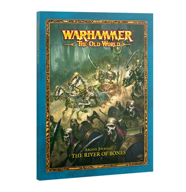 Warhammer The Old World: Arcane Journal: The River of Bones
