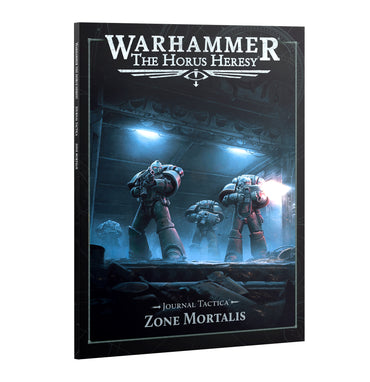 Warhammer Horus Heresy: Journal Tactica: Zone Mortalis