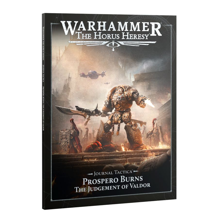 Warhammer Horus Heresy: Journal Tacticus: Prospero Burns: Judgement of Valdor