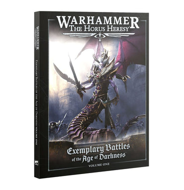 Warhammer Horus Heresy: Exemplary Battles of the Age of Darkness Vol 1