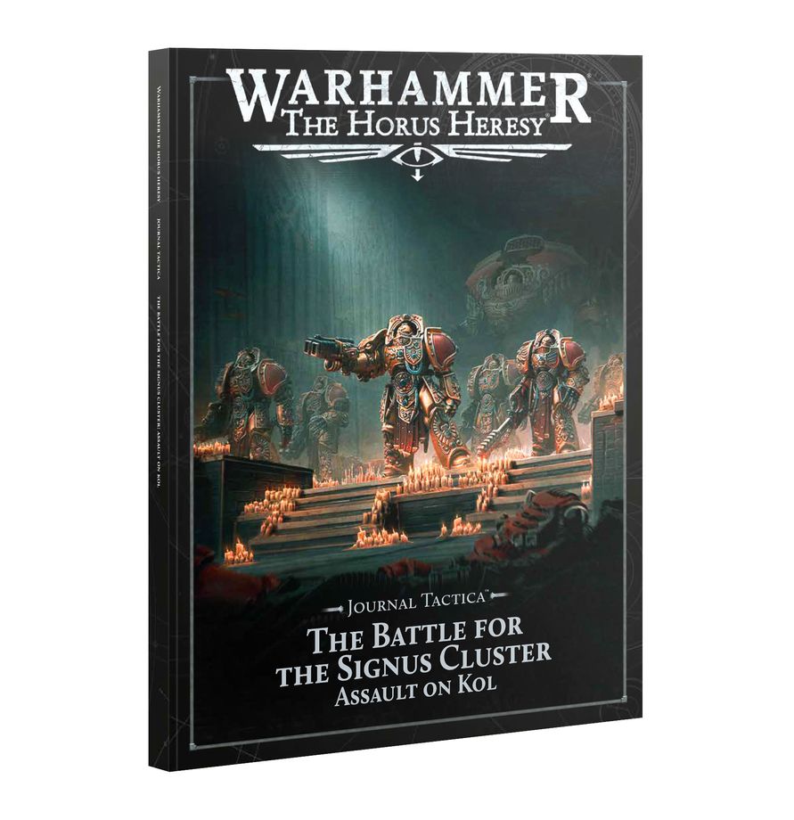 Warhammer Horus Heresy: Journal Tactica Signus Cluster Assault on Kol
