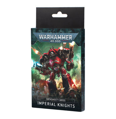 Warhammer 40000: Datasheet Cards: Imperial Knights