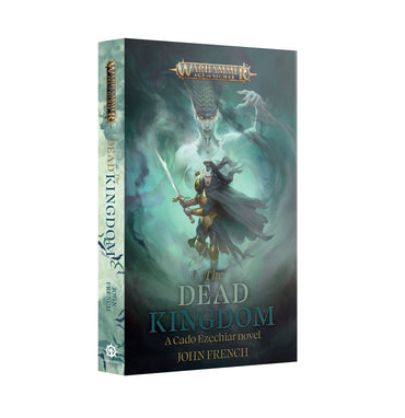 Warhammer Age of Sigmar: Cado Ezechiar: The Dead Kingdom PB
