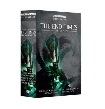 Warhammer Chronicles: The End Times: Fall of Empires PB