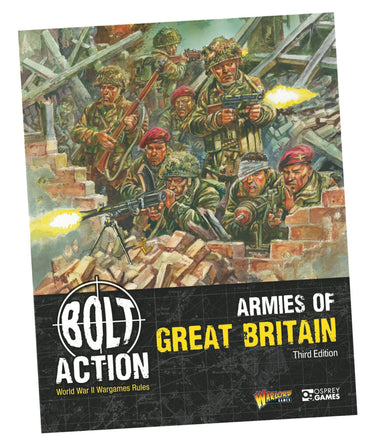 Bolt Action 3E: Armies of Great Britain