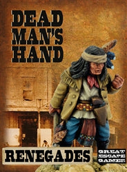 Dead Man's Hand: Renegades