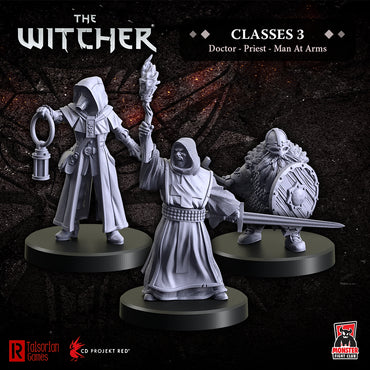 The Witcher: Classes 3: Doctor, Priest, Man at Arms