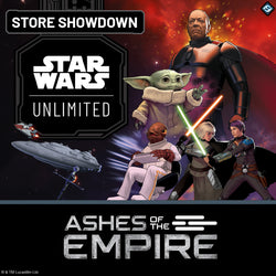 Star Wars Unlimited: Ashes of the Empire Store Showdown