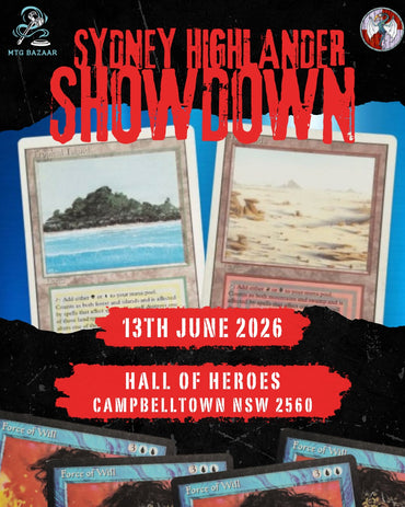 Magic: 7pt Highlander Sydney Showdown 3: The Grand Re-Opening