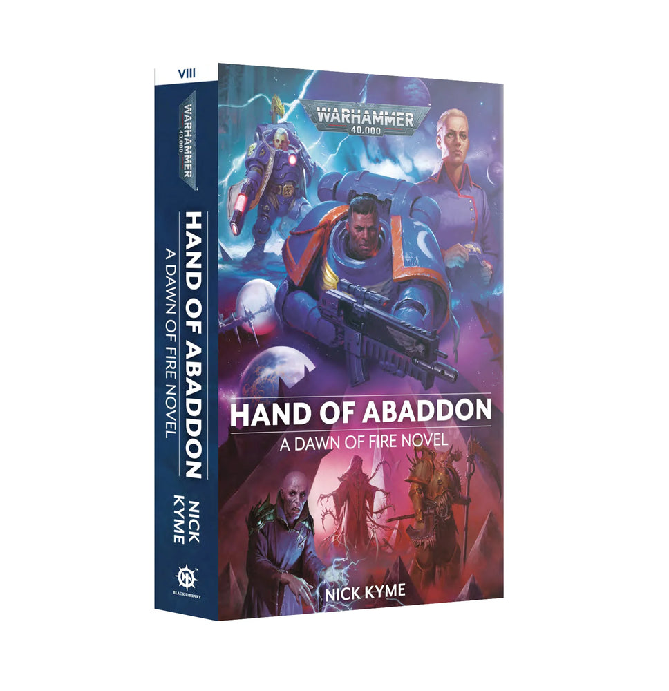 Warhammer 40000: Dawn of Fire Book 8: Hand of Abaddon PB