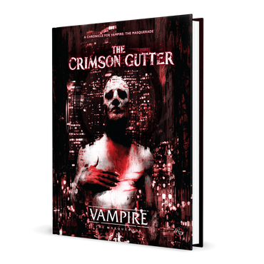 Vampire: The Masquerade RPG 5E: The Crimson Gutter Chronicle