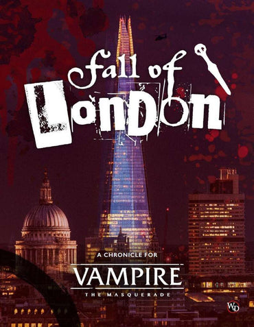 Vampire: The Masquerade RPG 5E: Fall of London Chronicle