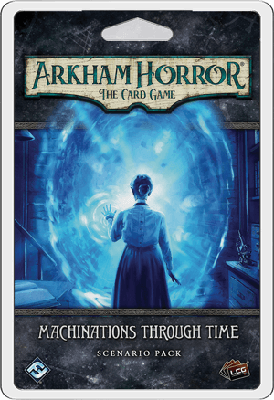 Arkham Horror LCG: Scenario Pack: Machinations Through Time