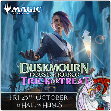 Magic: Trick or Treat! Duskmourn: House of Horror