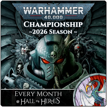 Warhammer 40000: 2026 Championship: Monthly Tournament