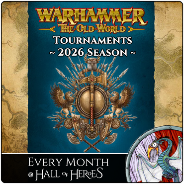 Warhammer The Old World: 2026 Monthly Tournament