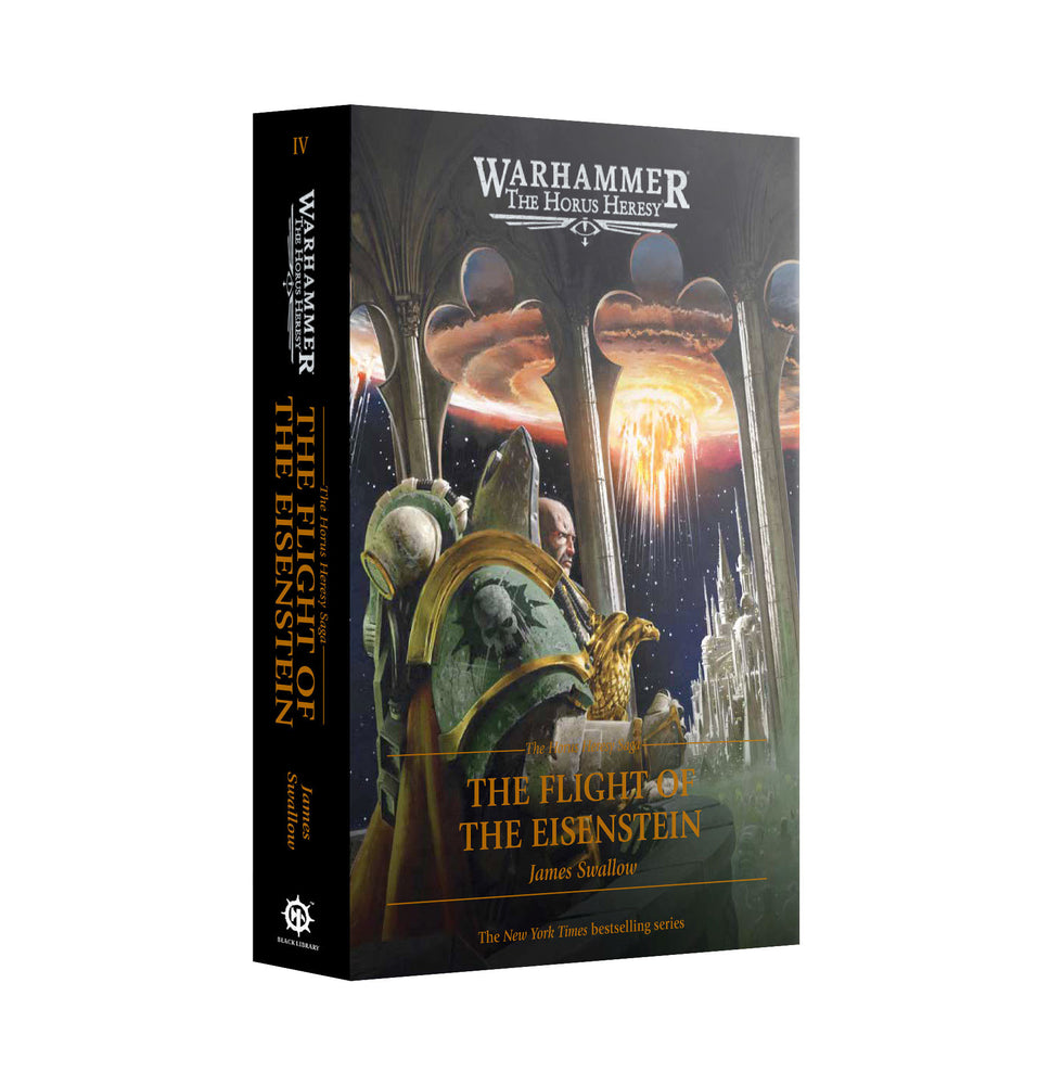 Warhammer The Horus Heresy Saga 04: The Flight of the Eisenstein HB