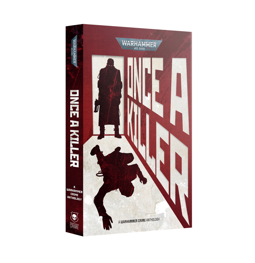 Warhammer 40000: Once A Killer Anthology PB