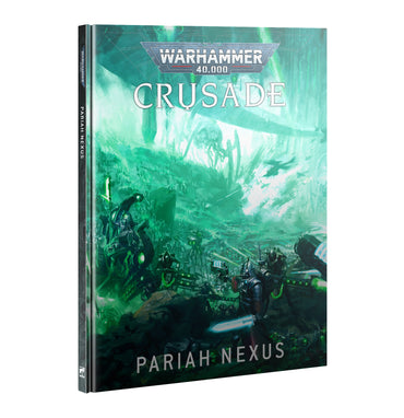 Warhammer 40000: Crusade: Pariah Nexus