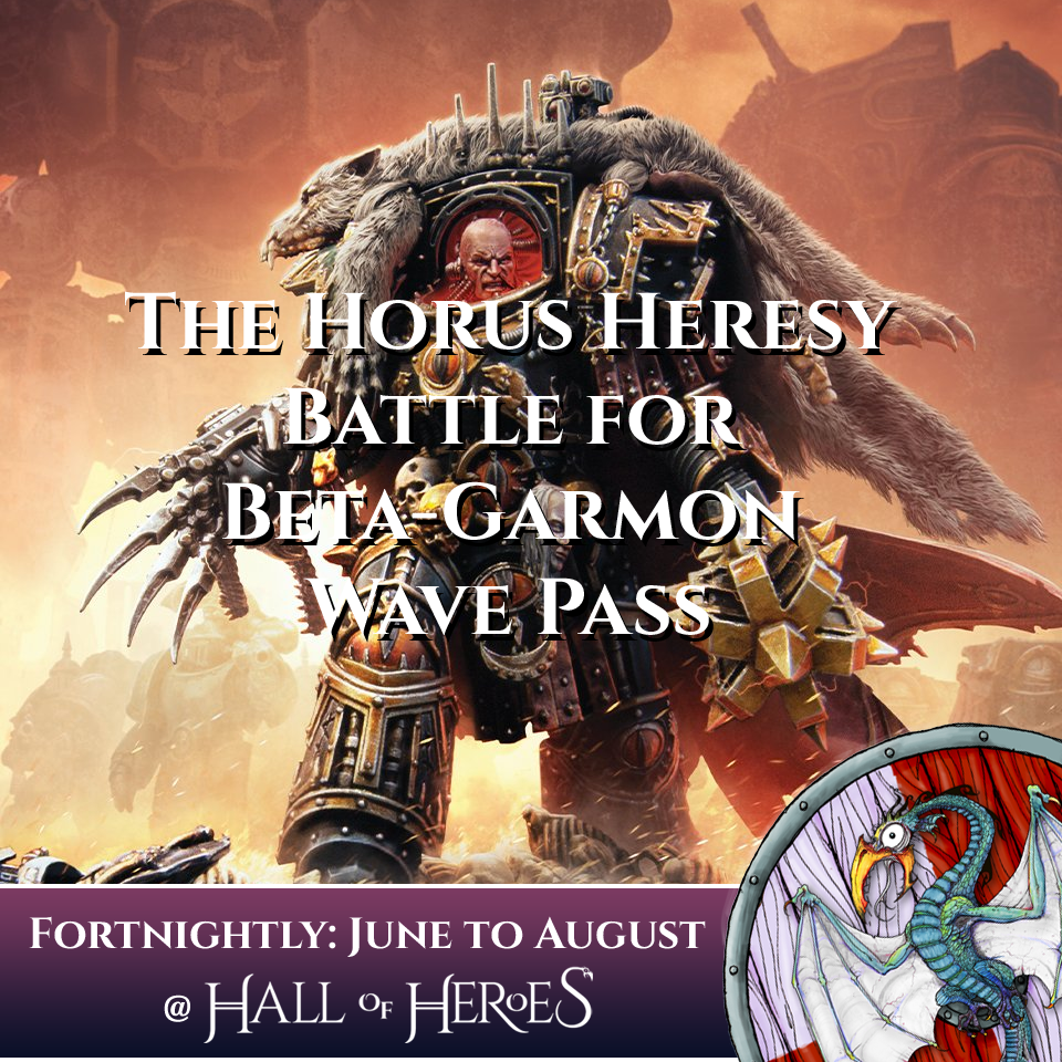 Horus Heresy: Battle for Beta-Garmon - Wave Ticket