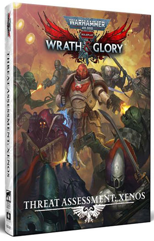 Warhammer 40000 RPG: Wrath & Glory: Threat Assessment Xenos
