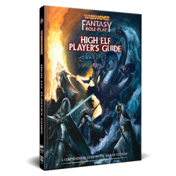 Warhammer Fantasy RPG 4E: High Elf Players Guide