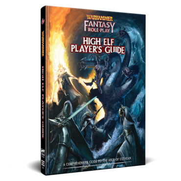 Warhammer Fantasy RPG 4E: High Elf Players Guide