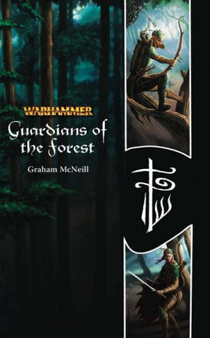 Warhammer Chronicles: Guardians of the Forest (PB)