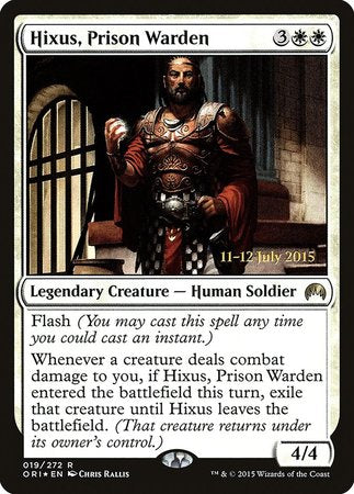 Hixus, Prison Warden [Magic Origins Promos]